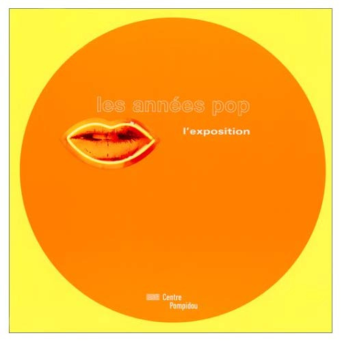 Les années pop 1956-1968. L'exposition