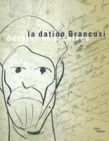 La dation Brancusi. Dessins et archives