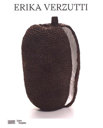 Erika Verzutti. Catalogue de l'exposition, Edition bilingue français-anglais