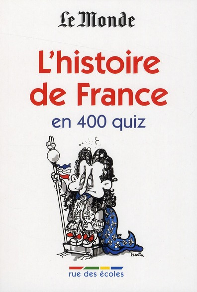 L'histoire de France en 400 quiz