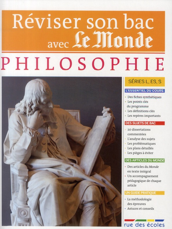 Réviser son Bac avec Le Monde. Philosophie Tle, séries L, ES, S