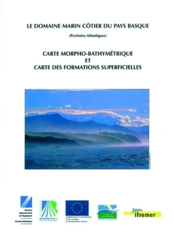 LE DOMAINE MARIN COTIER DU PAYS BASQUE (PYRENEES-ATLANTIQUES).CARTES MORPHO-BATHYMETRIQUE ET CARTE D