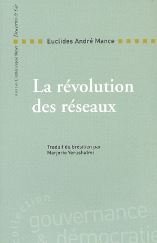La révolution des réseaux