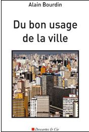 Du bon usage de la ville