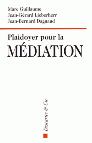 Plaidoyer pour la médiation