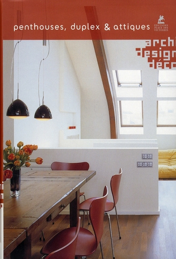 Penthouses, duplex et attiques