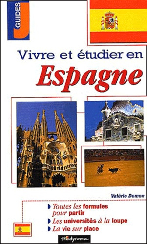 Vivre et étudier en Espagne