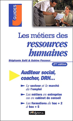 Les métiers des ressources humaines. 2ème édition