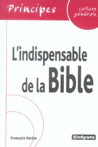 L'indispensable de la Bible