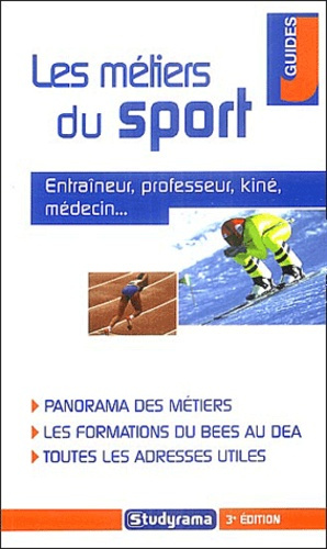 Les métiers du sport. 3e édition