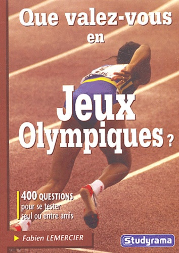 Que valez-vous en Jeux Olympiques ?
