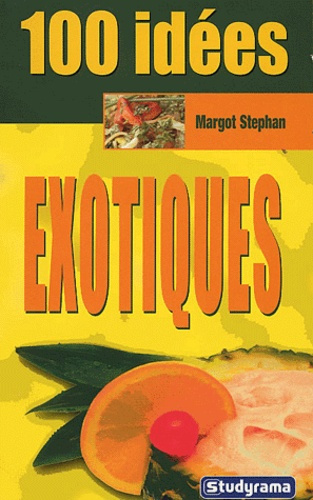 100 recettes exotiques