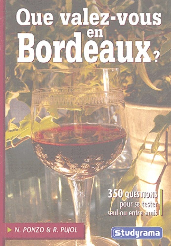 Que valez-vous en Bordeaux ?