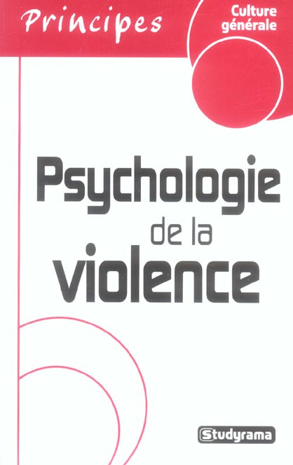 Psychologie de la violence