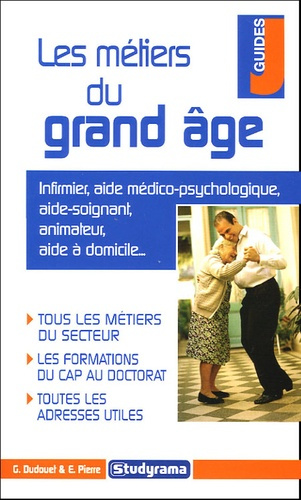 Les métiers du grand âge