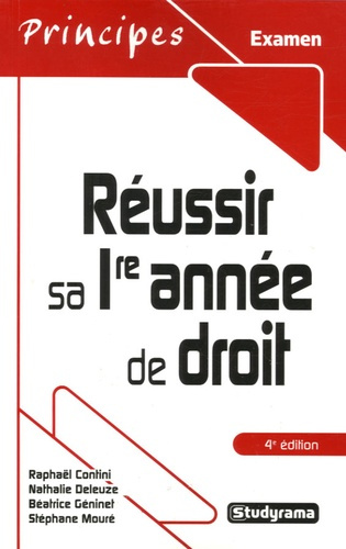 Réussir sa 1e année de droit. 4e édition