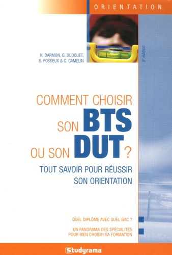 Comment choisir son BTS ou son DUT ? 5e édition
