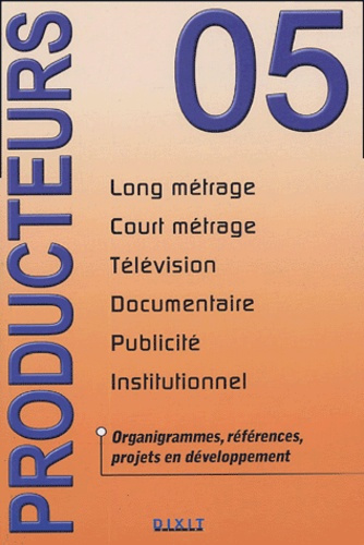 Producteurs. Edition 2005