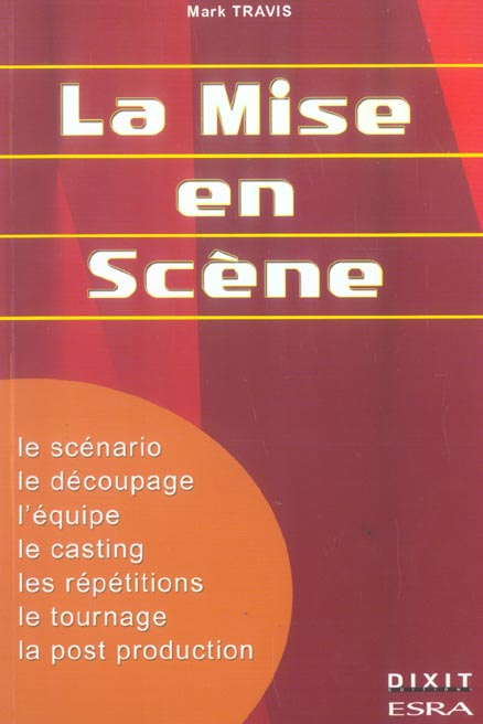 La mise en scène