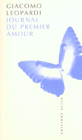 Journal du premier amour suivi de Souvenirs d'enfance et d'adolescence