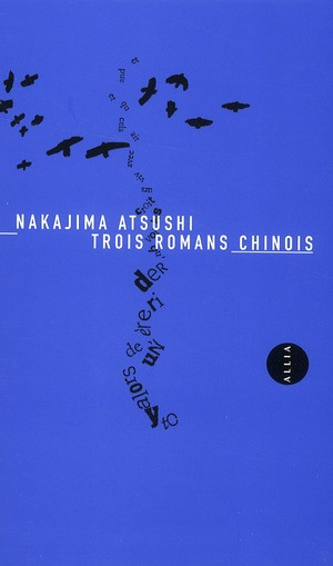 TROIS ROMANS CHINOIS