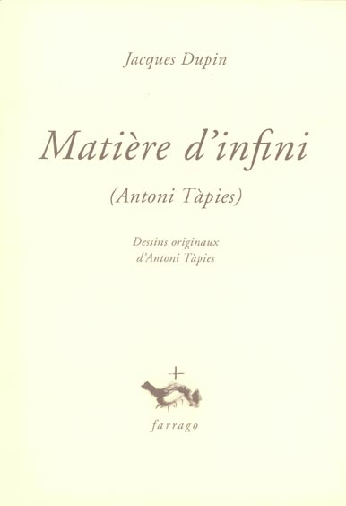 Matière d'infini. Antoni Tapies