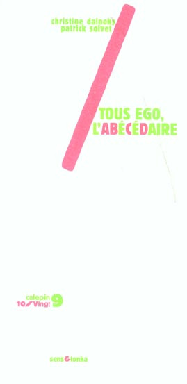 Tous ego, l'abécédaire