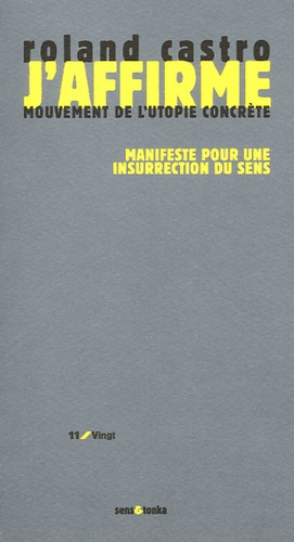 J'AFFIRME.MOUVEMENT DE L'UTOPIE CONCRETE