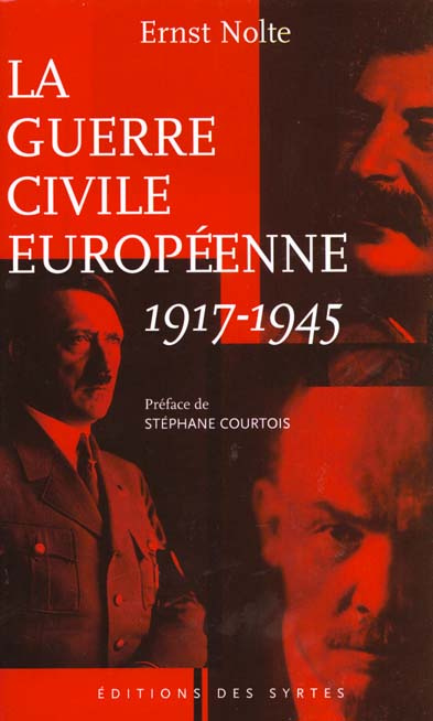 LA GUERRE CIVILE EUROPEENNE (1917 1945)