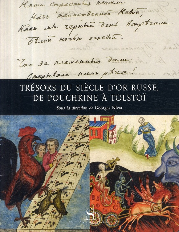 TRESORS DU SIECLE D'OR RUSSE, DE POUCHKINE A TOLSTOI [EXPOSI