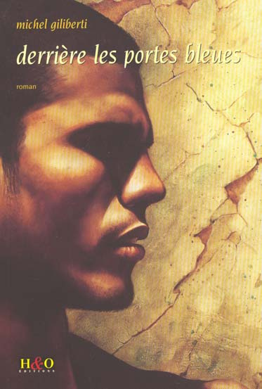 Derrière les portes bleues