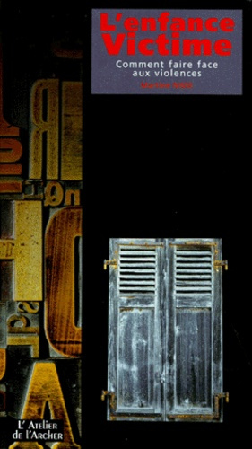 ENFANCE VICTIME (L')