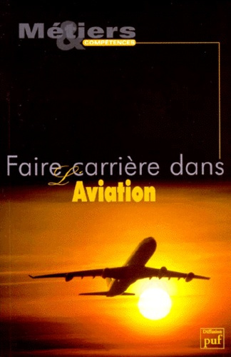FAIRE CARRIERE DANS L'AVIATION