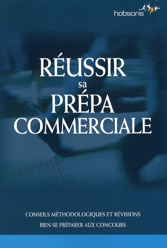 Réussir sa prépa commerciale