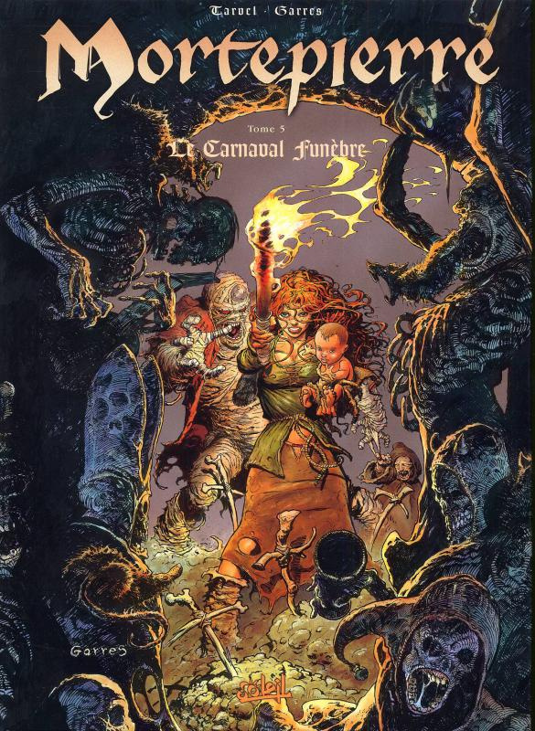 Mortepierre Tome 5 : Le carnaval funèbre