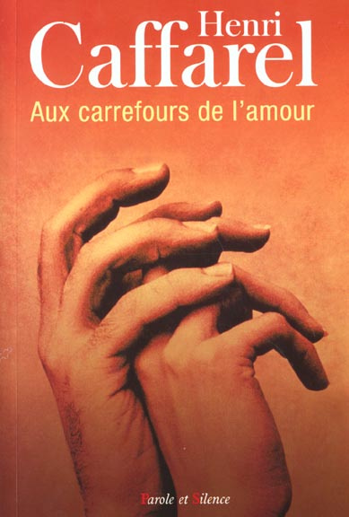 AUX CARREFOURS DE L'AMOUR