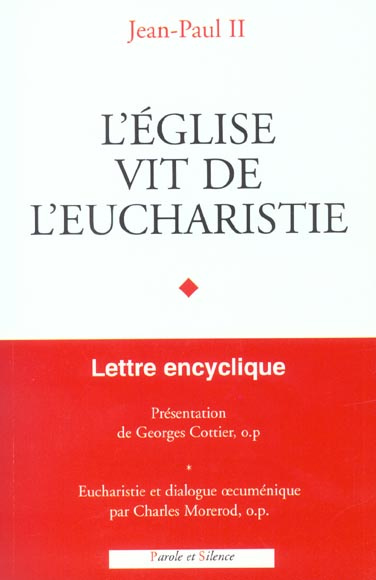 EGLISE VIT DE L EUCHARISTIE