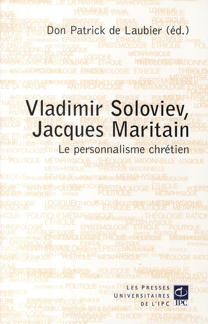VLADIMIR SOLOVIEV JACQUES MARITAIN ET LE PERSONNALISME