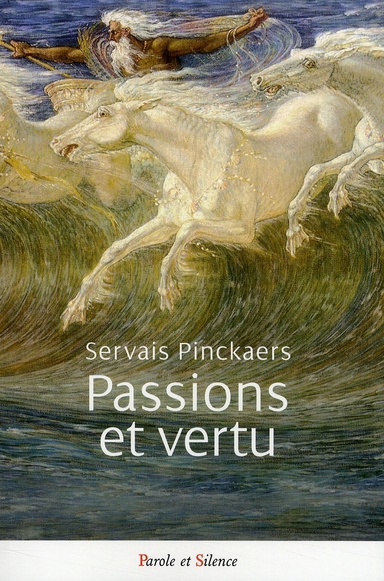 PASSIONS ET VERTUS