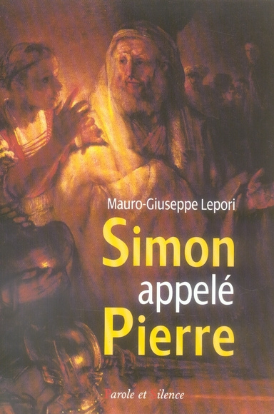 SIMON APPELE PIERRE. SUR LES PAS D'UN HOMME A LA SUITE...
