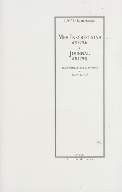 MES INSCRIPCIONS (1779-1785) - JOURNAL (1785-1789)