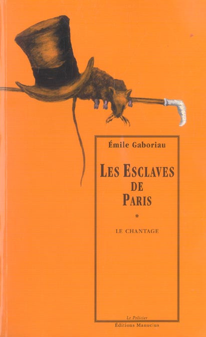 Les Esclaves de Paris Tome 1 : Le chantage