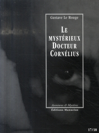 LE MYSTERIEUX DOCTEUR CORNELIUS - EPISODES 17 ET 18