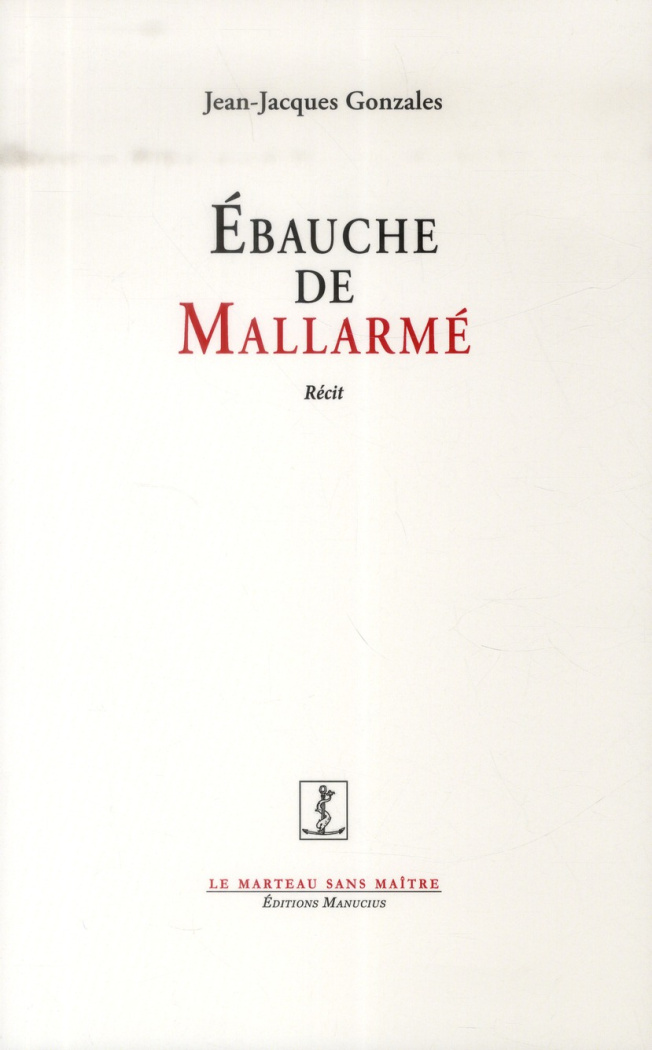 Ebauche de Mallarmé