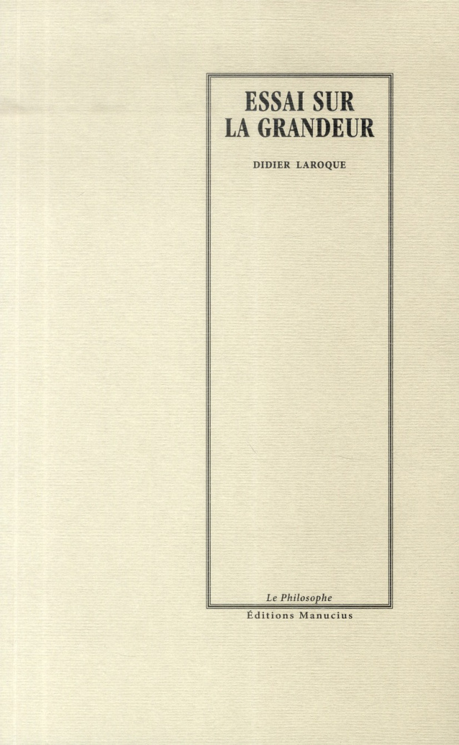 Essai sur la grandeur