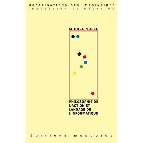 PHILOSOPHIE DE L'ACTION ET LANGAGE DE L'INFORMATIQUE