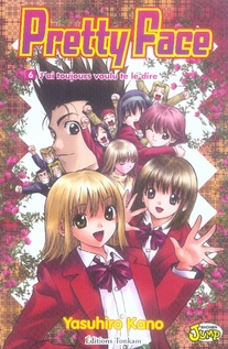 Pretty Face Tome 6 : J'ai toujours voulu te le dire