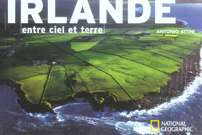 Irlande. Entre ciel et terre
