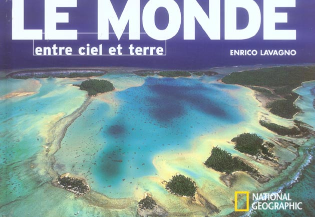 Le monde entre ciel et terre