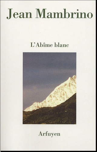 L'Abîme blanc